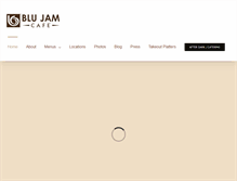 Tablet Screenshot of blujamcafe.com